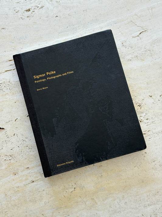 Sigmar Polke: Paintings, Photographs, and Films by Gloria Moure | Collectors Gene Rare Finds